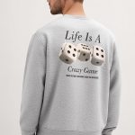 Life Is A Game, Φούτερ σε Γκρι Χρώμα