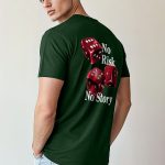 No Risk No Story, T-Shirt σε Πράσινο Χρώμα