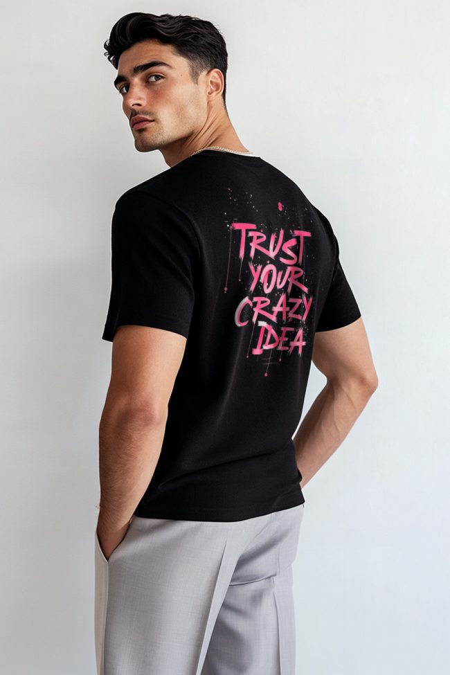Trust Your Crazy Idea, T-Shirt σε Μαύρο Χρώμα