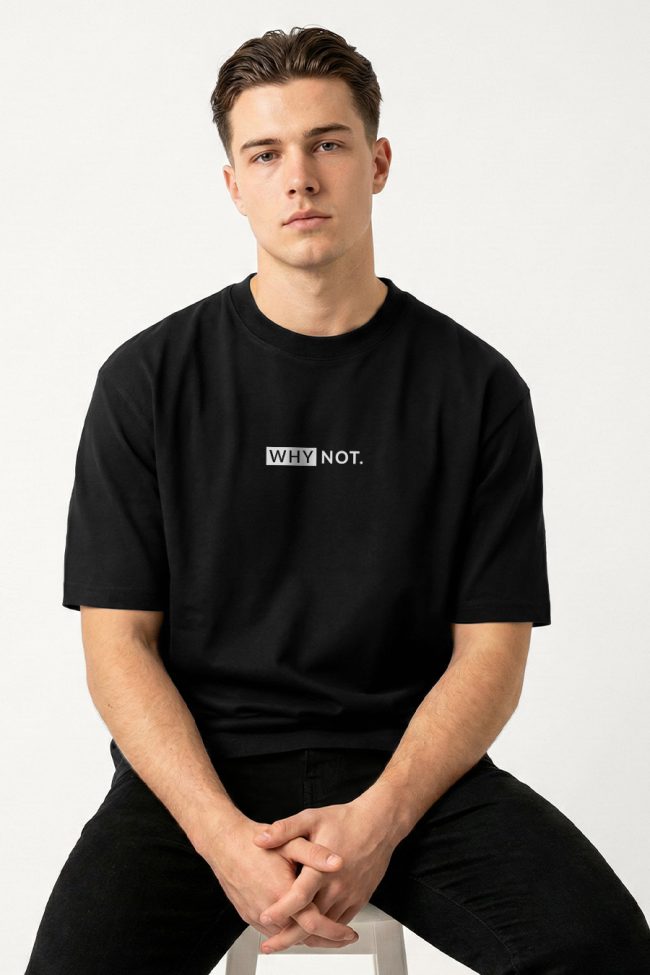 Oversized T-Shirt σε Μαύρο Χρώμα με σχέδιο, Why Not