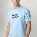 No Risk No Story Bold, Heavy Cotton T-Shirt σε Γαλάζιο Χρώμα