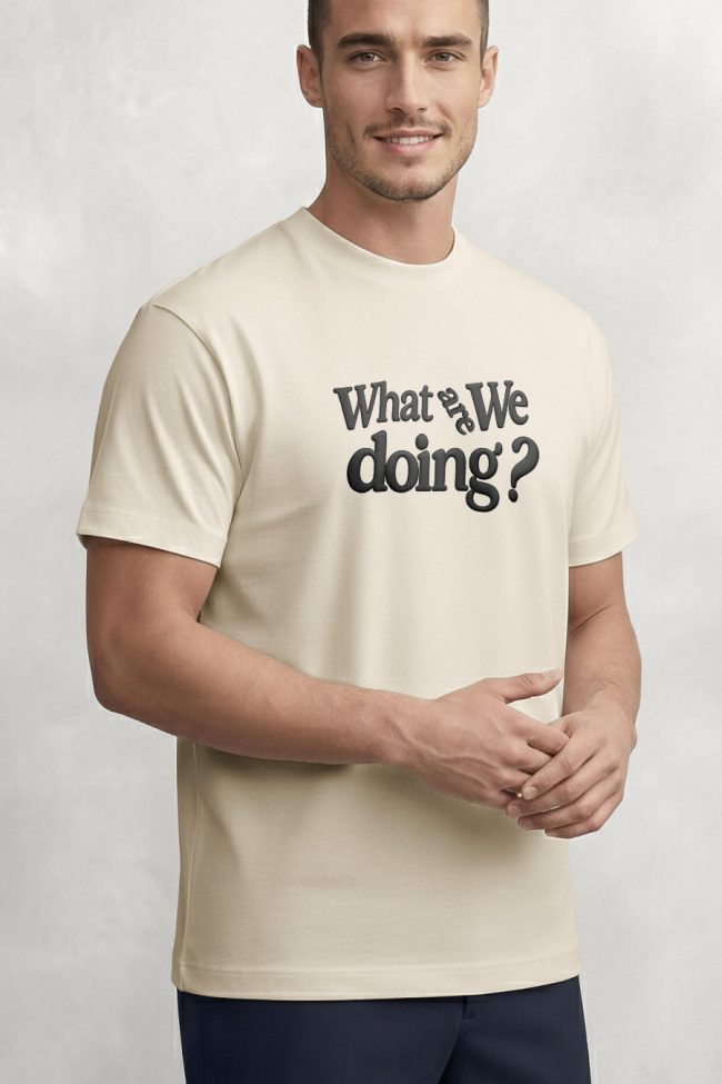What Are We Doing, Heavy Cotton T-Shirt σε Εκρού Χρώμα