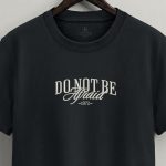 Do Not Be Afraid, Μπλούζα T-Shirt σε Iron Grey Χρώμα