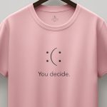 You Decide, T-Shirt Μπλούζα με Σχέδιο σε Ροζ Χρώμα